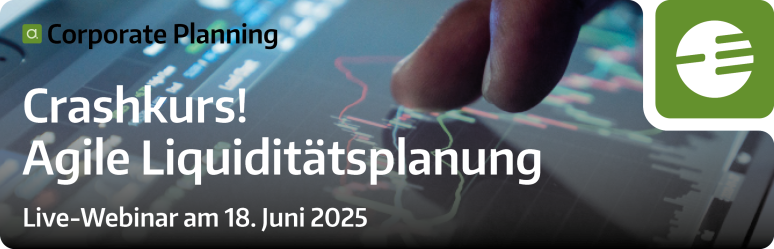 Corporate Planning - Agile Liquiditätsplanung